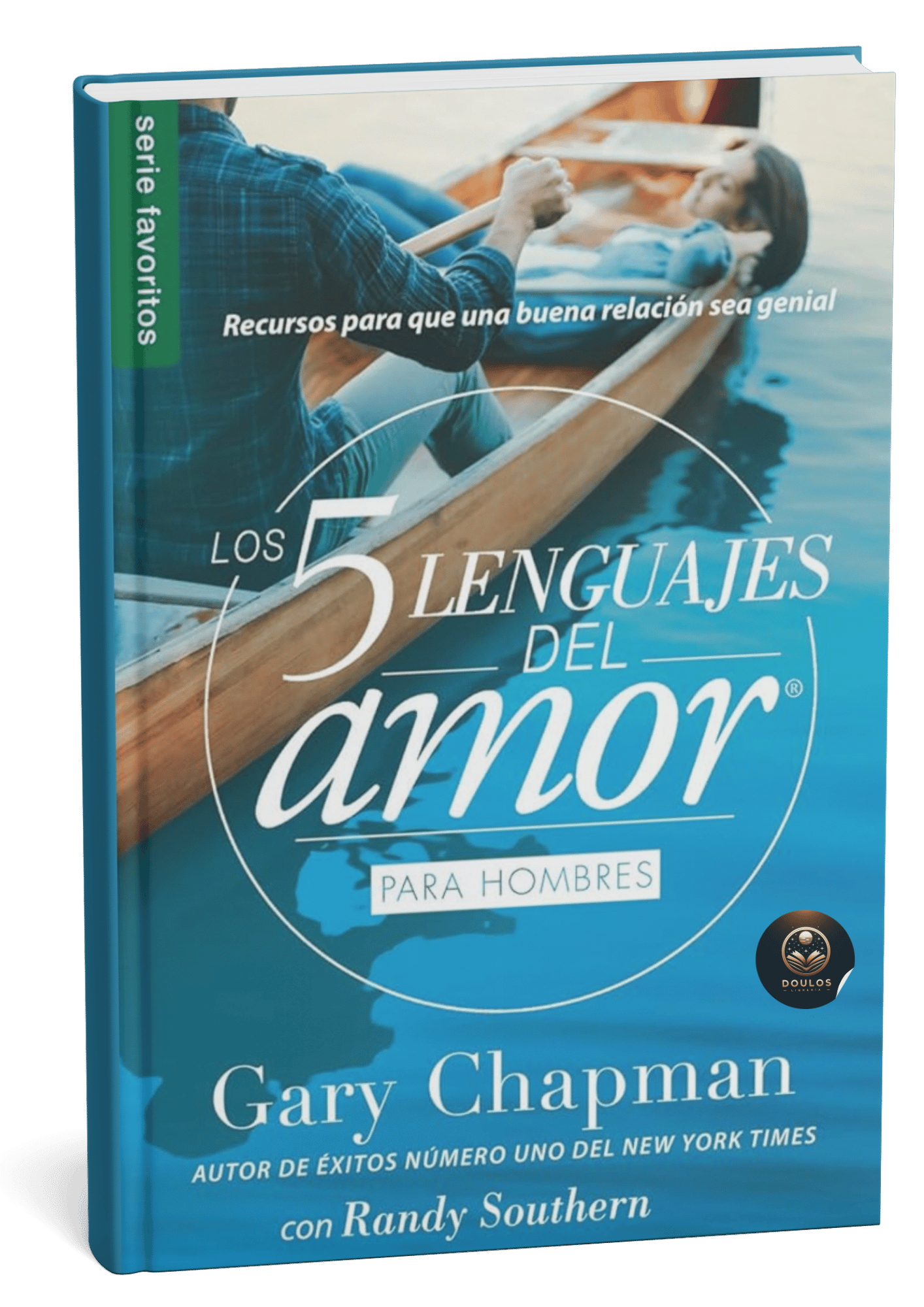 Cinco Lenguajes del Amor para Hombres - Revisado 2016