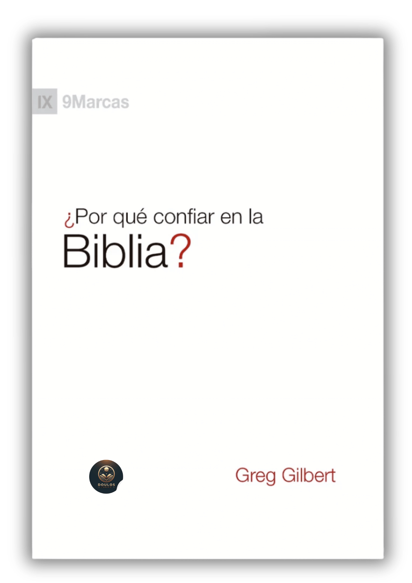 ¿Por qué confiar en la Biblia?