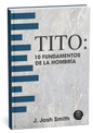 Tito: 10 Fundamentos de la hombría
