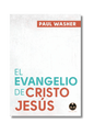 El Evangelio de Cristo Jesús