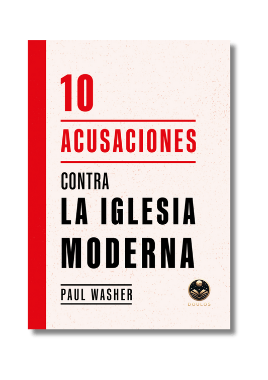 10 Acusaciones contra la iglesia moderna