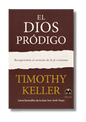 El Dios pródigo