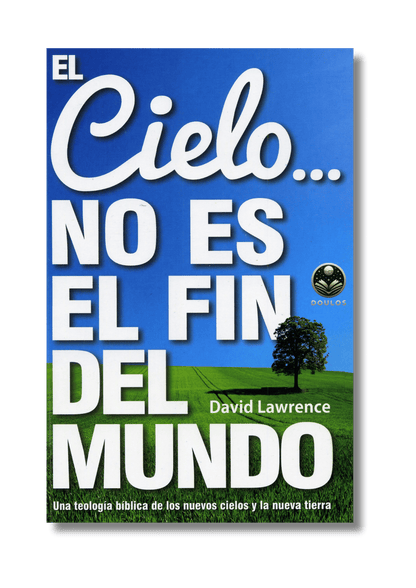 El Cielo…no es el fin del mundo
