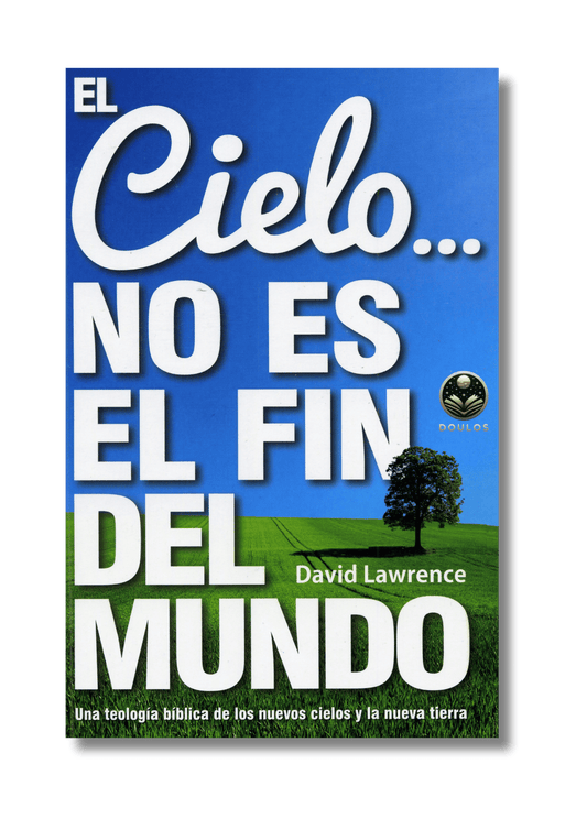 El Cielo…no es el fin del mundo