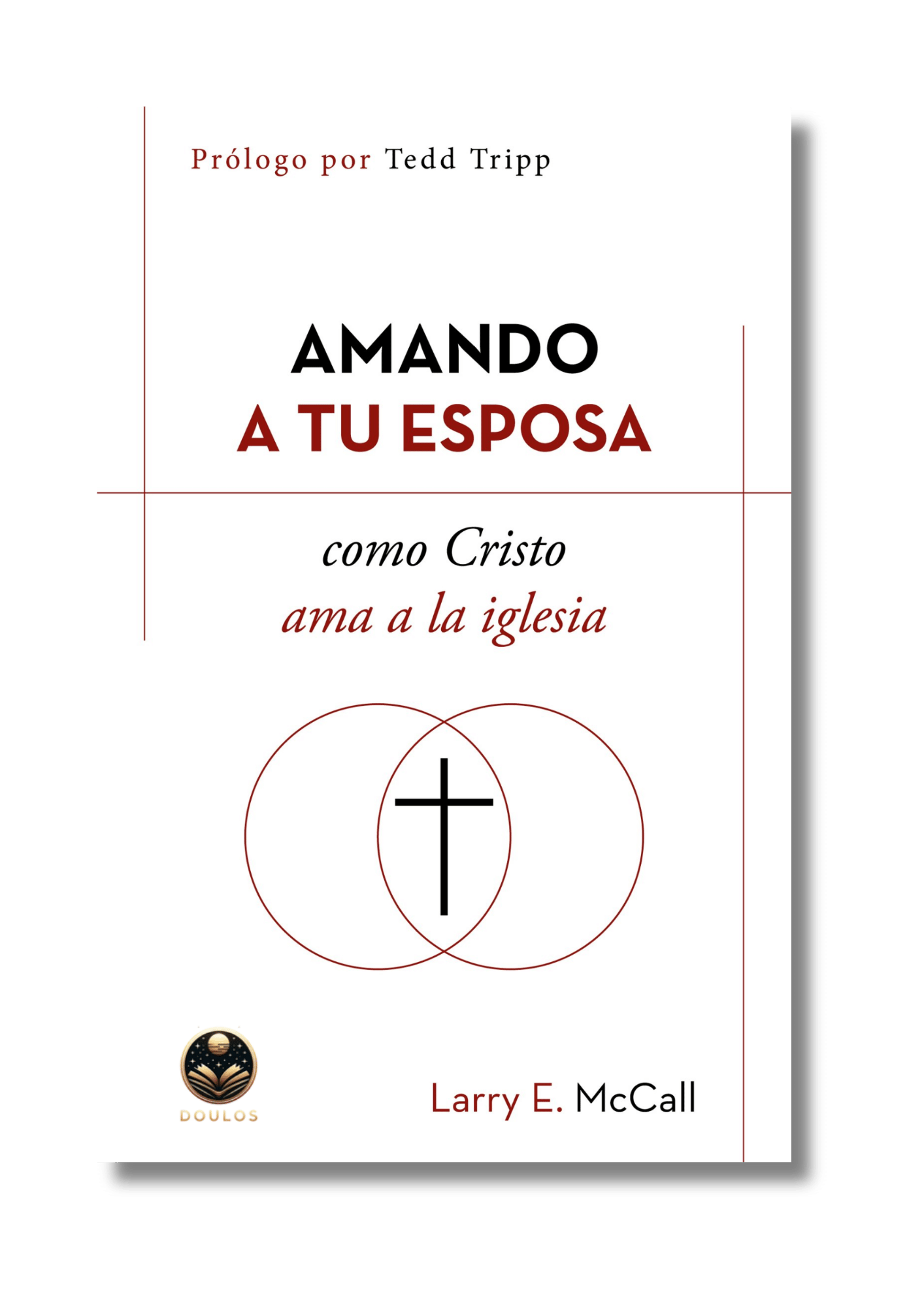 Amando a tu esposa como Cristo ama a la iglesia