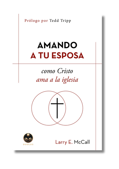 Amando a tu esposa como Cristo ama a la iglesia