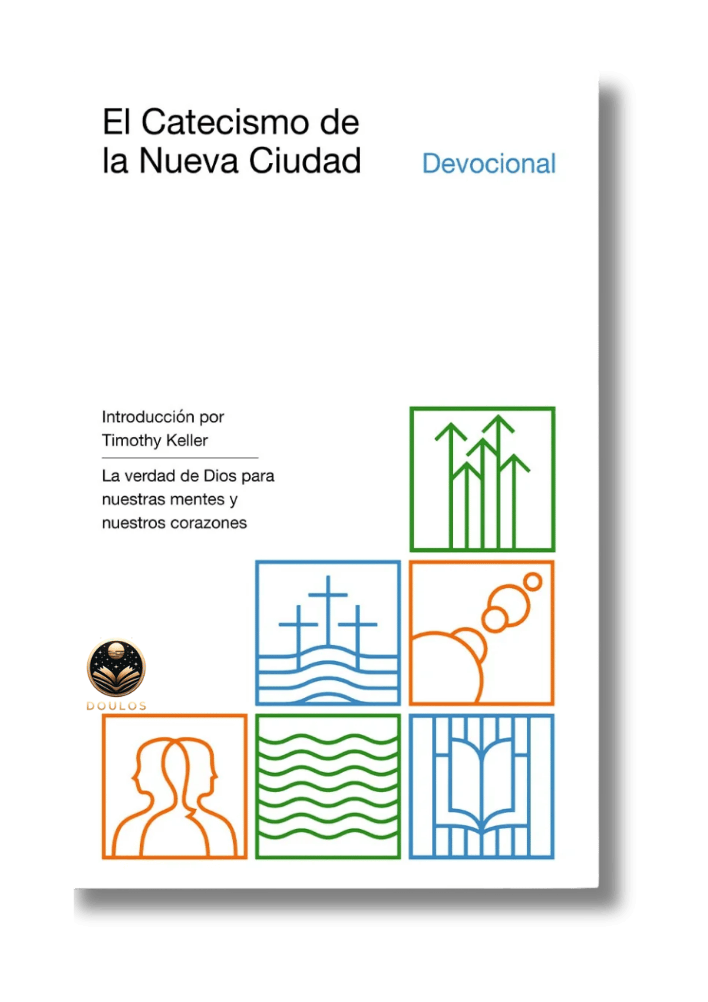 El Catecismo de la nueva ciudad. Devocional