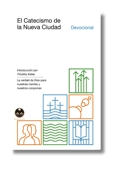 El Catecismo de la nueva ciudad. Devocional