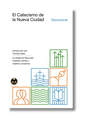 El Catecismo de la nueva ciudad. Devocional
