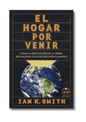 El hogar por venir