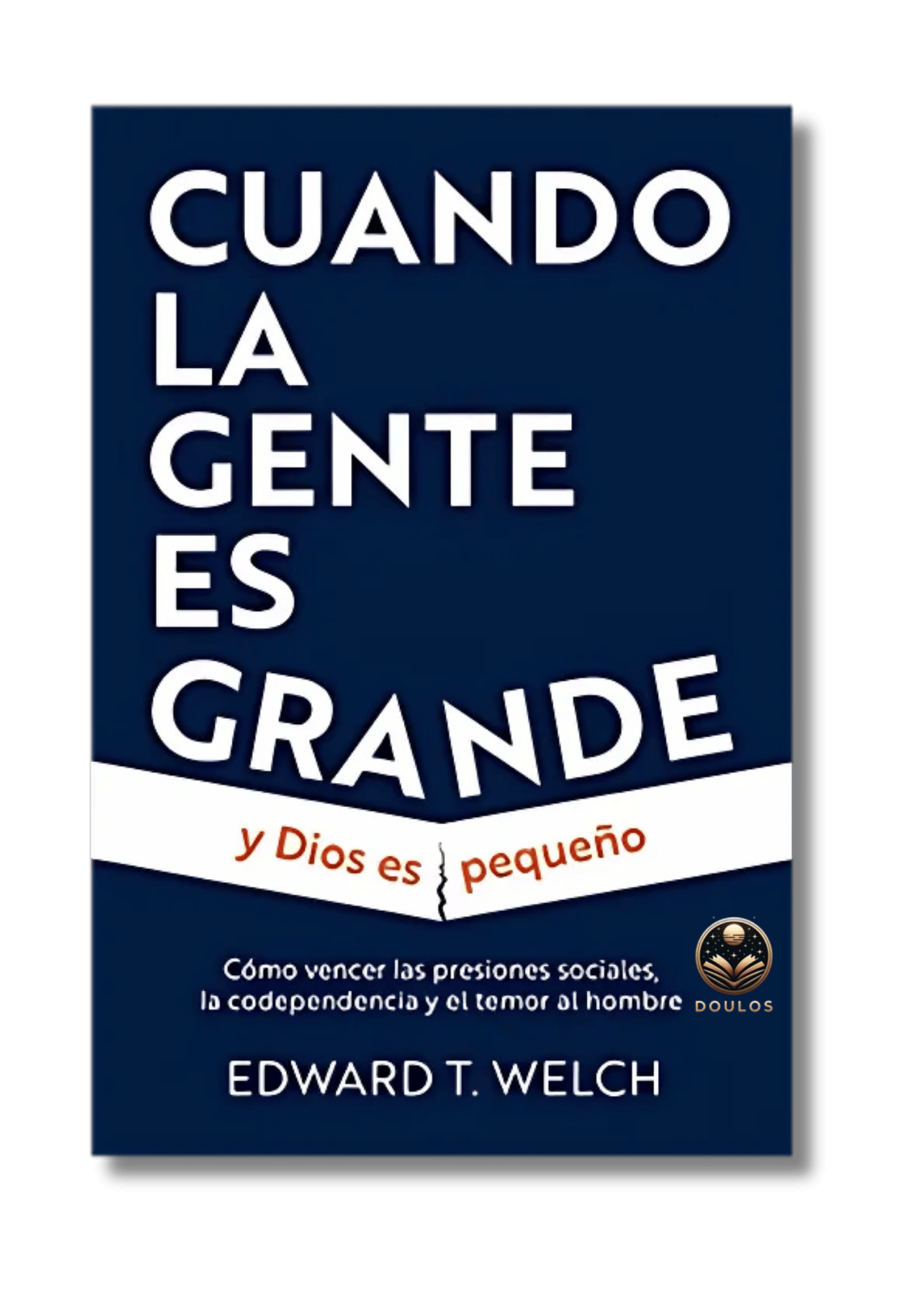 Cuando la gente es grande y Dios es pequeño