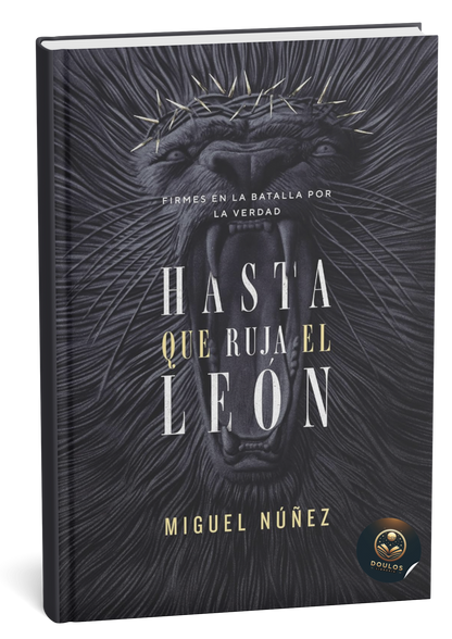 Hasta que ruja el león