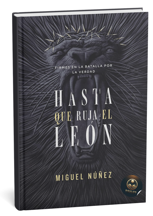 Hasta que ruja el león