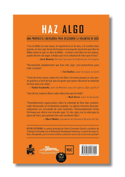 Haz Algo: Un enfoque liberador sobre la voluntad de Dios