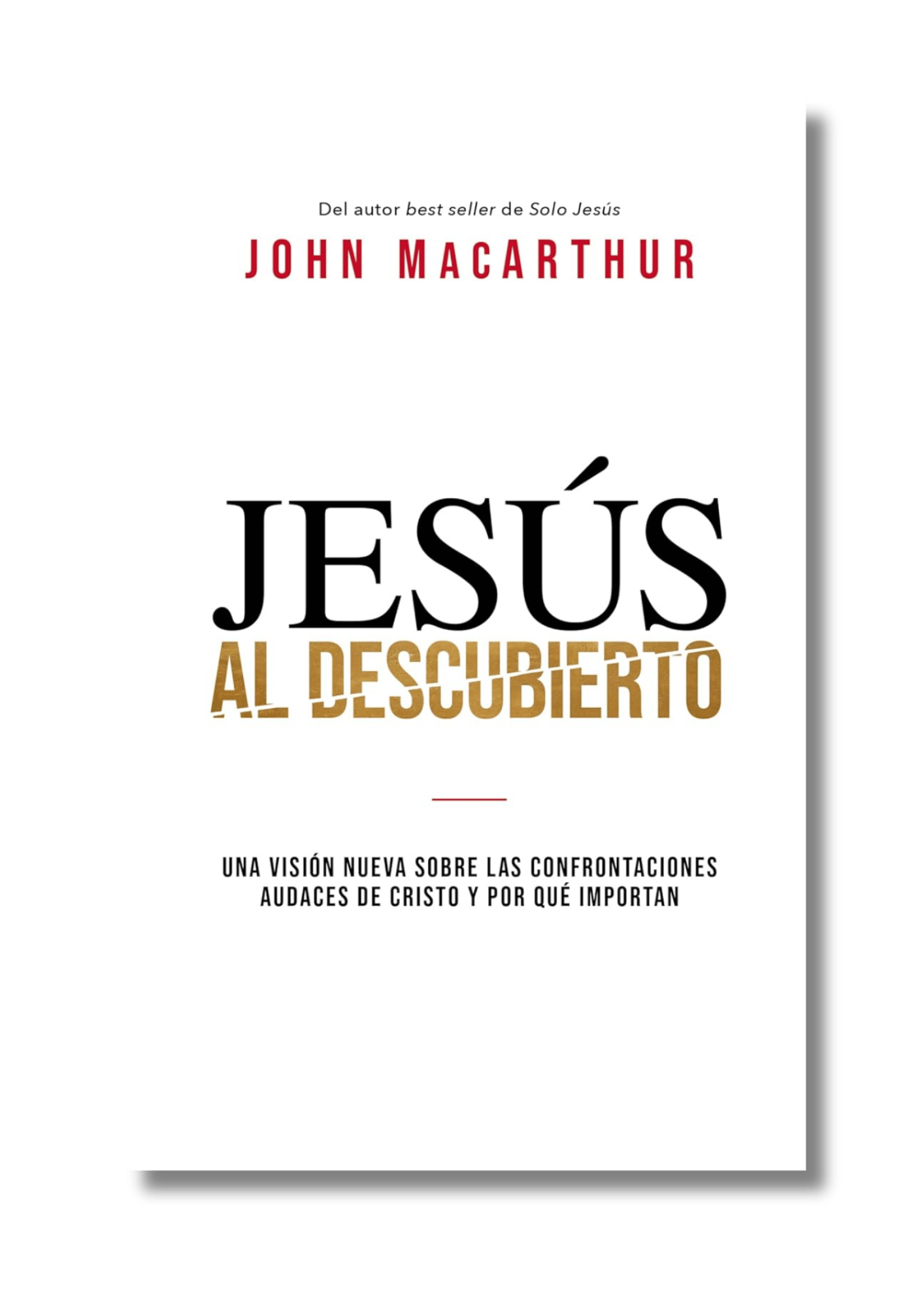 Jesús al descubierto