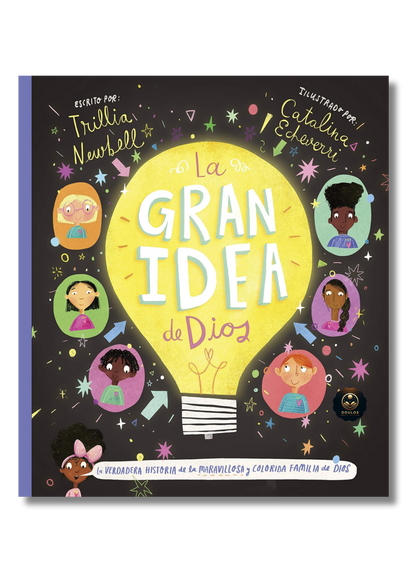 La Gran Idea de Dios