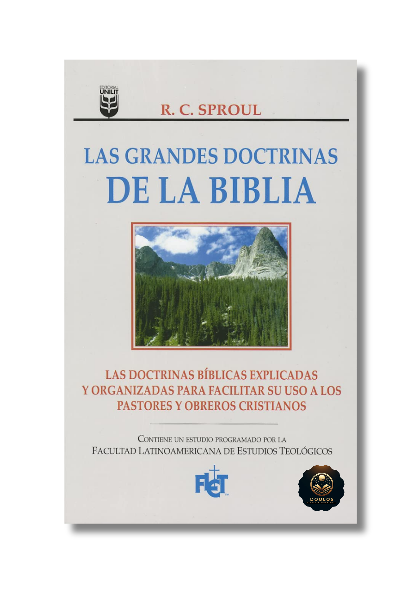 Las Grandes Doctrinas de la Biblia