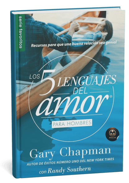 Cinco Lenguajes del Amor para Hombres - Revisado 2016
