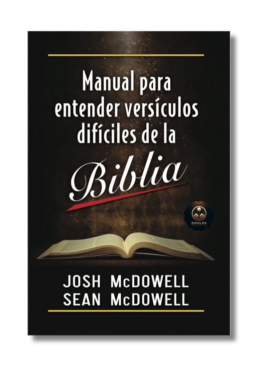 Manual para entender versículos difíciles de la Biblia