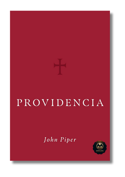 Providencia: La soberanía de Dios con propósito
