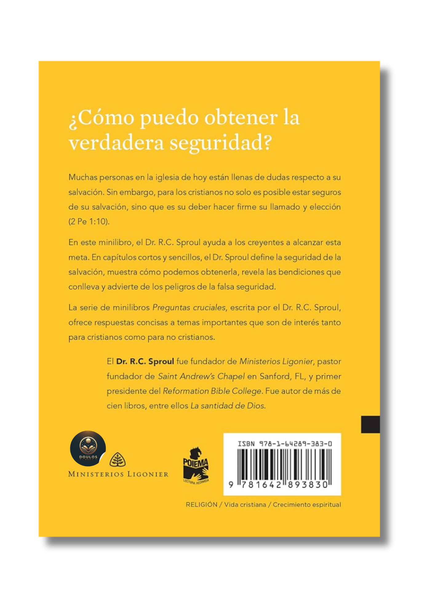 ¿Puedo estar seguro de que soy salvo?
