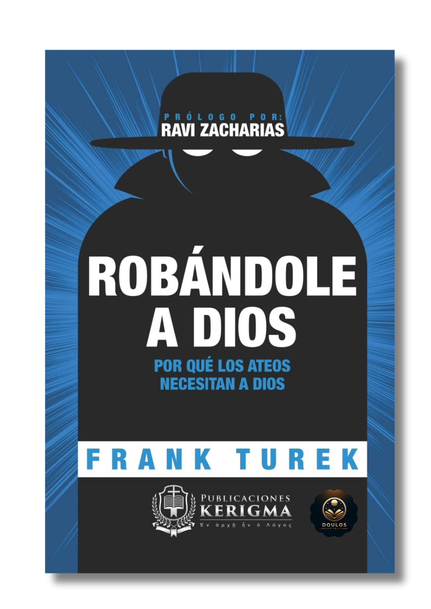 Robándole a Dios