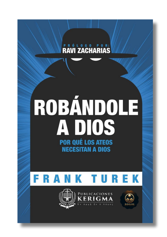 Robándole a Dios